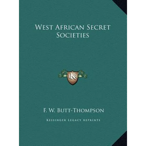West African Secret Societies - Hardcover