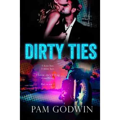 Dirty Ties - Paperback