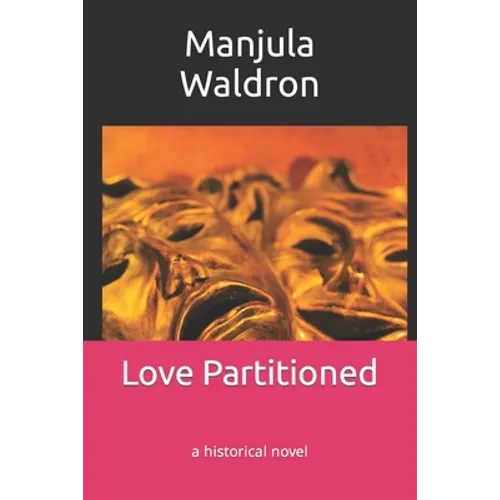 Love Partitioned: a historical novel - Paperback