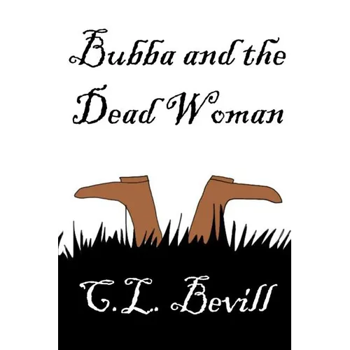 Bubba and the Dead Woman - Paperback