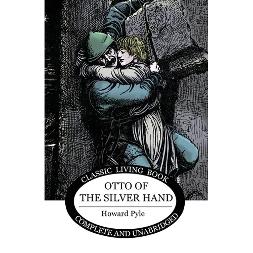 Otto of the Silver Hand - Paperback