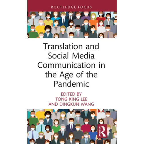 Translation and Social Media Communication in the Age of the Pandemic - Hardcover