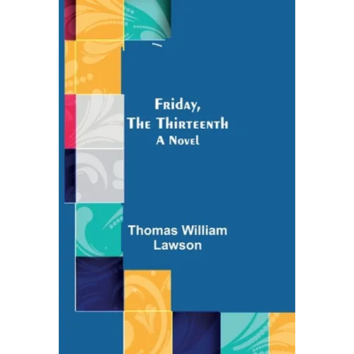 Friday, the Thirteenth - Paperback