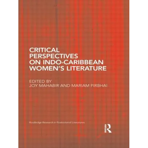 Critical Perspectives on Indo-Caribbean Women's Literature - Paperback