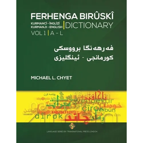 FERHENGA BIRÛSKÎ - Kurmanji-English Dictionary - Volume One: A-L - Paperback