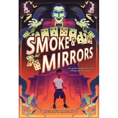 Smoke & Mirrors - Hardcover