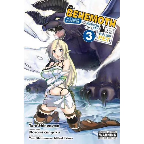 I'm a Behemoth, an S-Ranked Monster, But Mistaken for a Cat, I Live as an Elf Girl's Pet, Vol. 3 (Manga): Volume 3 - Paperback