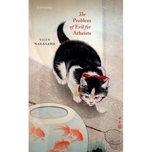 The Problem of Evil for Atheists - Hardcover