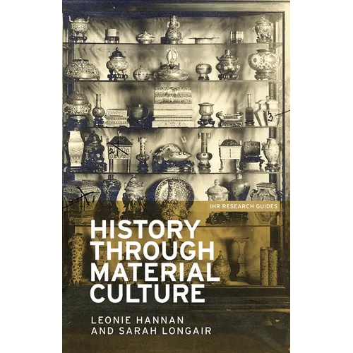 History Through Material Culture - Paperback