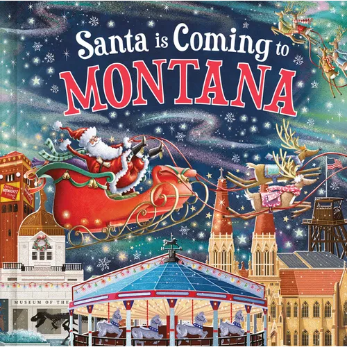 Santa Is Coming to Montana - Hardcover