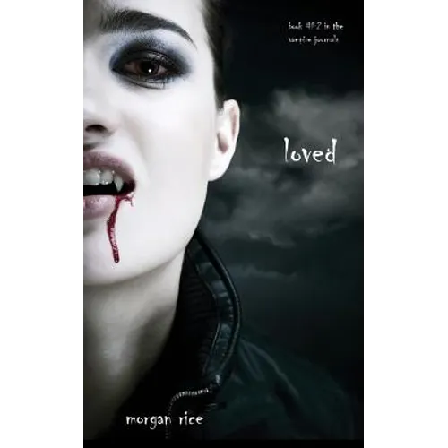 Loved (Book #2 in the Vampire Journals) - Paperback