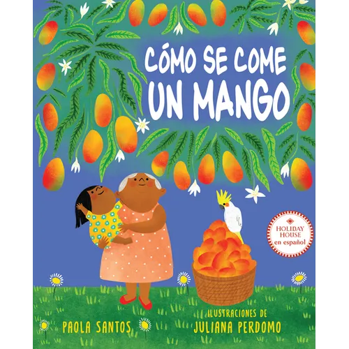 C?mo Se Come Un Mango - Hardcover