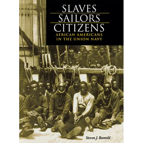 Slaves, Sailors, Citizens - Hardcover
