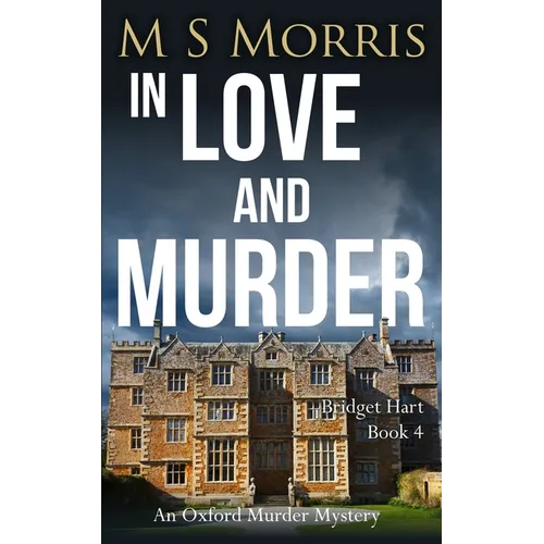 In Love And Murder: An Oxford Murder Mystery - Paperback