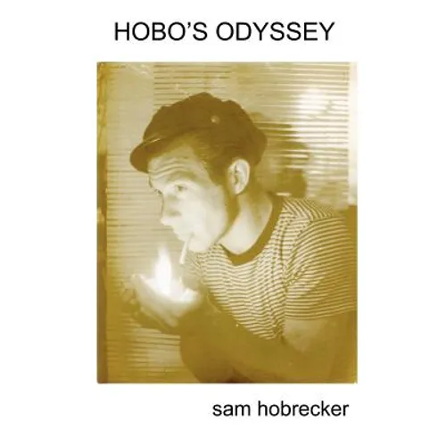 Hobo's Odyssey - Paperback