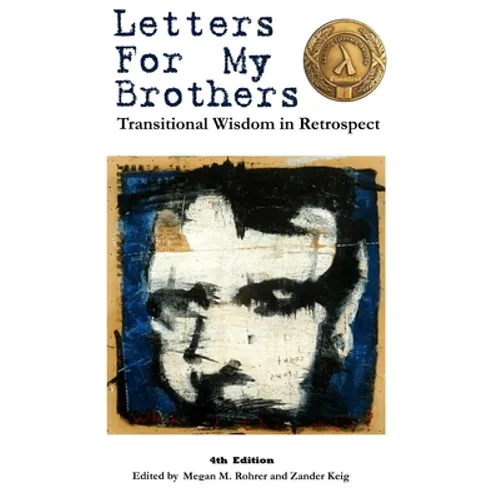 Letters For My Brothers: 4th Ed. - Paperback