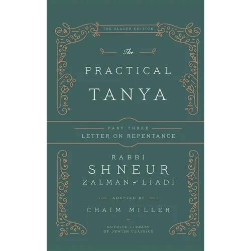 The Practical Tanya - Part Three - Letter On Repentance - Hardcover