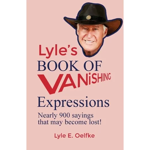 Lyle's Book of Vanishing Expressions - Paperback