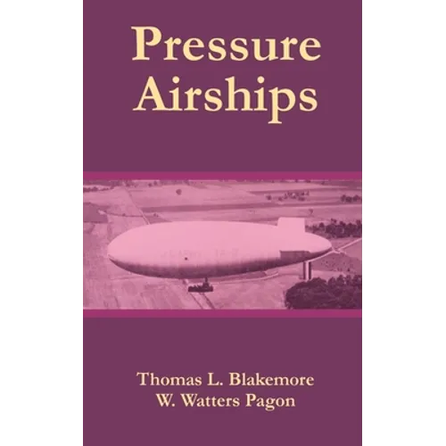 Pressure Airships - Paperback