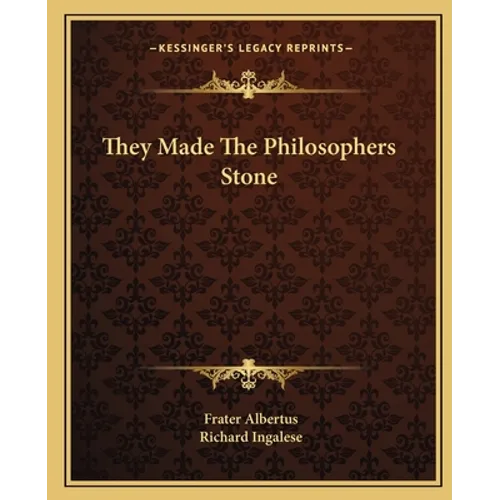They Made the Philosophers Stone - Paperback