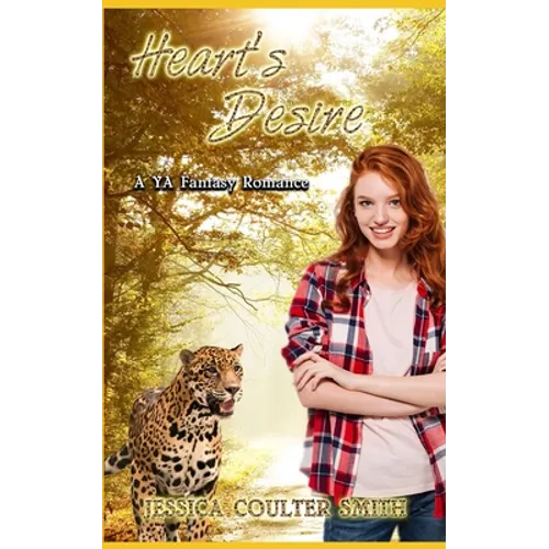 Heart's Desire: A YA Fantasy Romance - Paperback