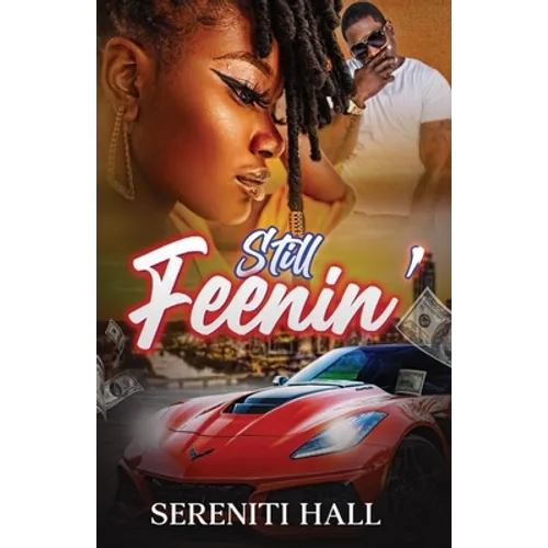 Still Feenin' - Paperback