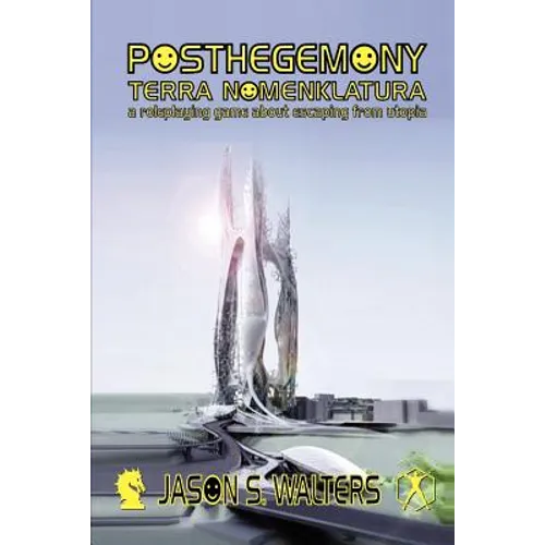 Posthegemony: Terra Nomenklatura - Paperback