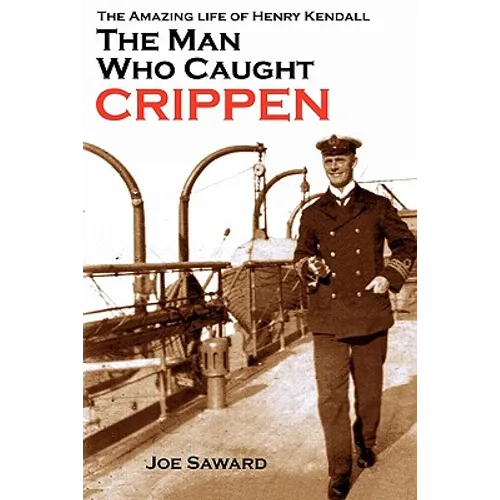 The Man Who Caught Crippen - Paperback