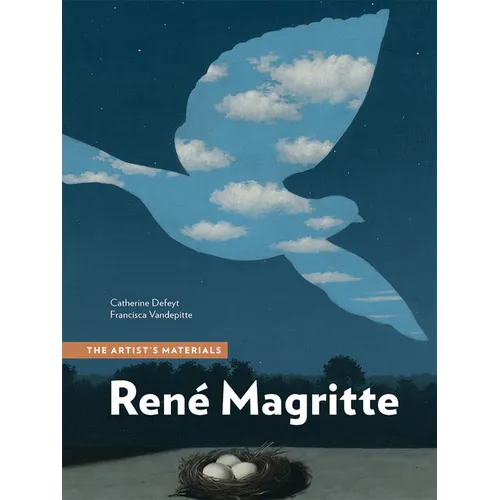 René Magritte: The Artist's Materials - Paperback