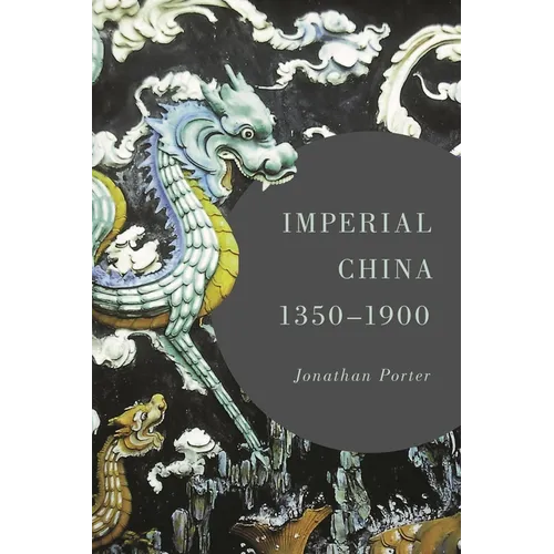 Imperial China, 1350-1900 - Paperback