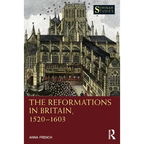 The Reformations in Britain, 1520-1603 - Paperback