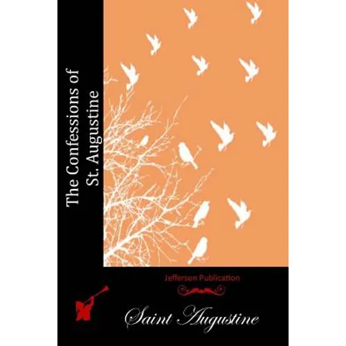 The Confessions of St. Augustine - Paperback