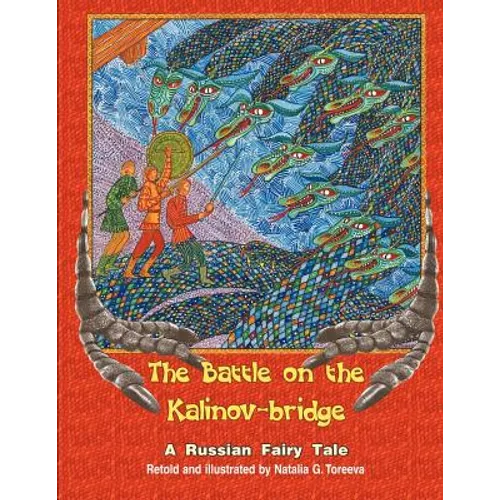 The Battle on the Kalinov-Bridge: A Russian Fairy Tale - Paperback