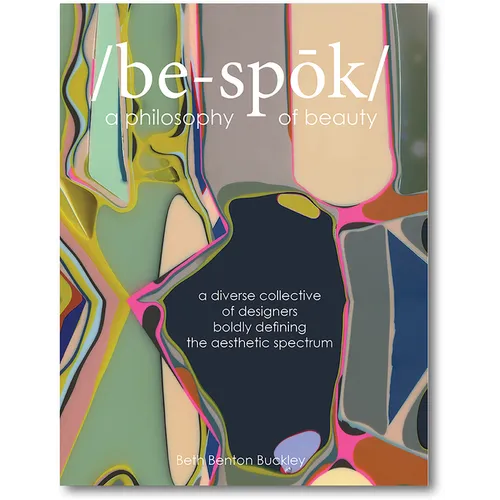 Bespoke: A Philosophy of Beauty - Hardcover