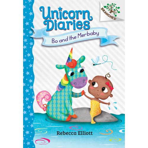 Bo and the Merbaby: A Branches Book (Unicorn Diaries #5): Volume 5 - Hardcover