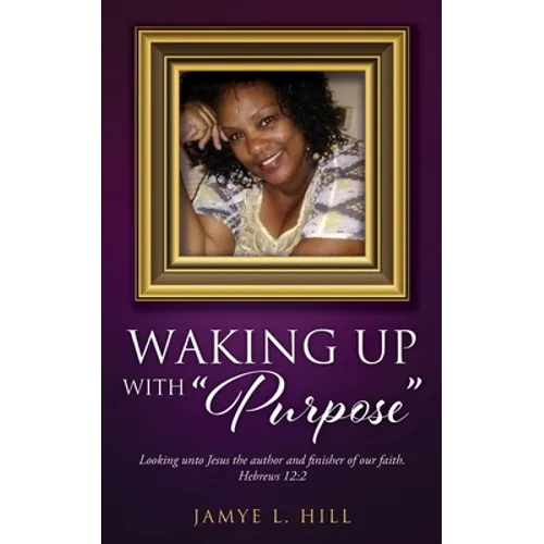 Waking up with "Purpose" - Paperback