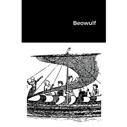 Beowulf: The Classic Anglo-Saxon Poetic Saga - Paperback