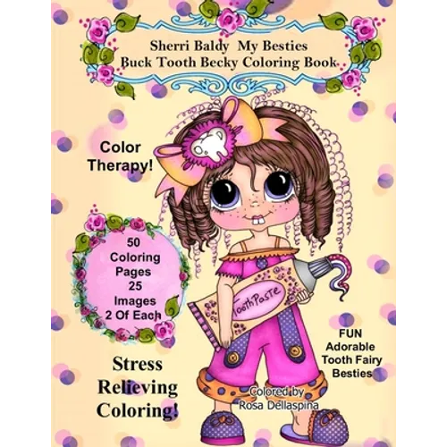 Sherri Baldy My Besties Buck Tooth Becky Coloring Book - Paperback