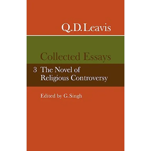 Q. D. Leavis: Collected Essays: Volume 3 - Paperback