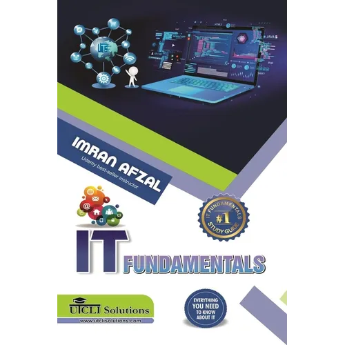 IT Fundamentals: Everything you need to know about IT - Paperback