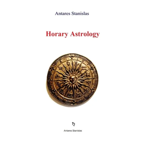 Horary Astrology - Paperback
