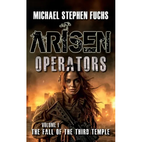 Arisen: Operators, Volume I - The Fall of the Third Temple - Paperback
