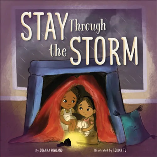 Stay Through the Storm - Hardcover