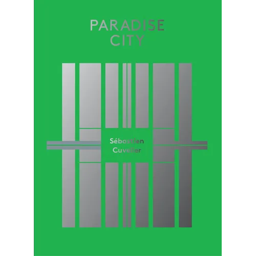 Paradise City - Hardcover
