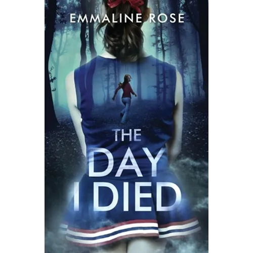 The Day I Died - Paperback