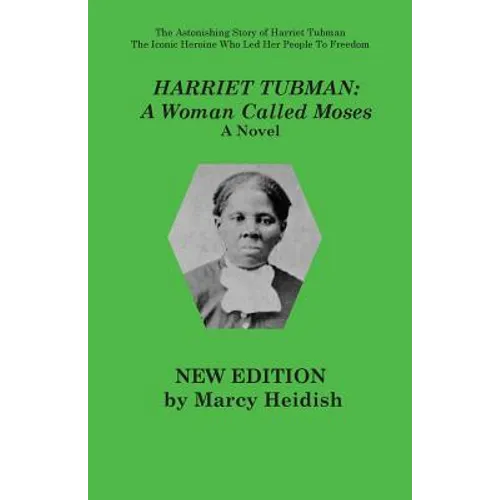 Harriet Tubman: A Woman Called Moses - Paperback