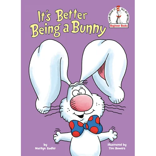 It's Better Being a Bunny: An Early Reader Book for Kids - Hardcover