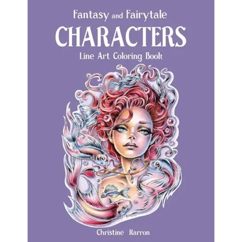 Fantasy and Fairytale CHARACTERS Line Art Coloring Book - Paperback