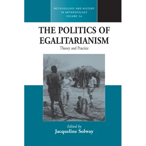 The Politics of Egalitarianism: Theory and Practice - Paperback