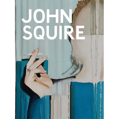 John Squire: Disinformation - Hardcover